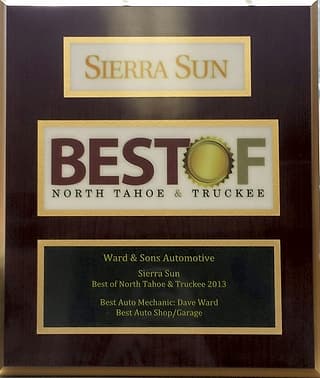 2013 award: Sierra Sun Best Of: Auto Mechanic & Auto Shop/Garage